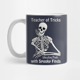 Teacher of Tricks - Funny Quote Mug